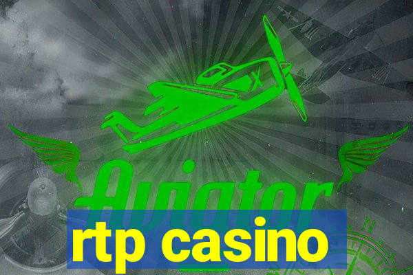 rtp casino