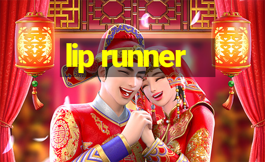 lip runner