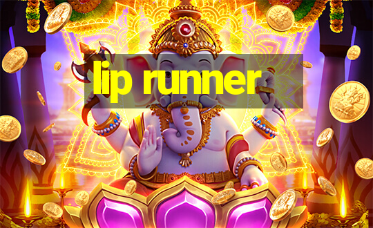 lip runner