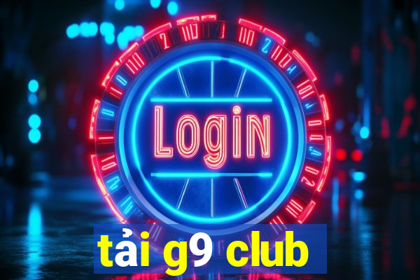 tải g9 club