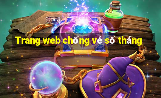 Trang web chống vé số tháng