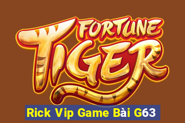 Rick Vip Game Bài G63