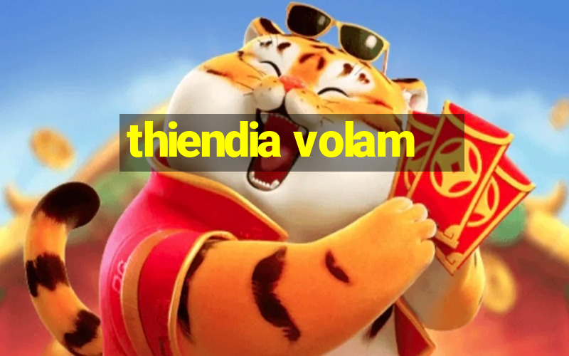 thiendia volam