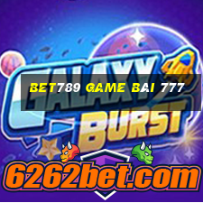 Bet789 Game Bài 777