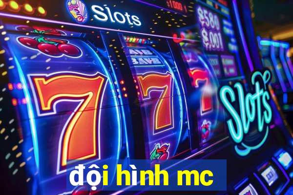 doi hinh mc