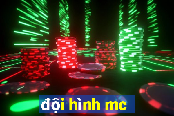 doi hinh mc