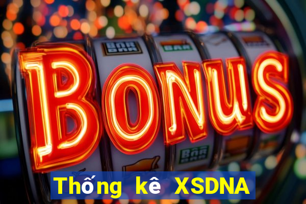 Thống kê XSDNA ngày 27