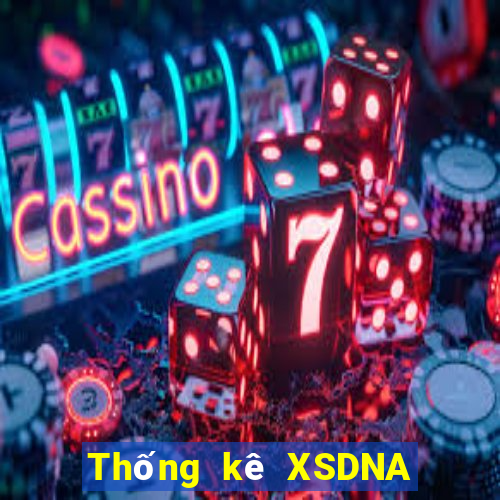 Thống kê XSDNA ngày 27