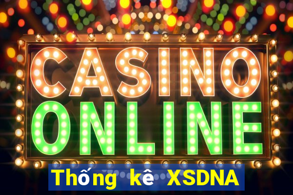 Thống kê XSDNA ngày 27