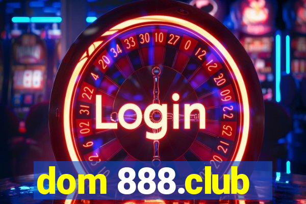 dom 888.club