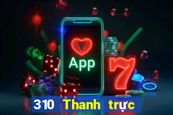 310 Thanh trực tiếp trực tiếp