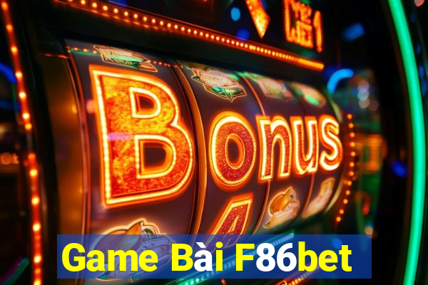 Game Bài F86bet