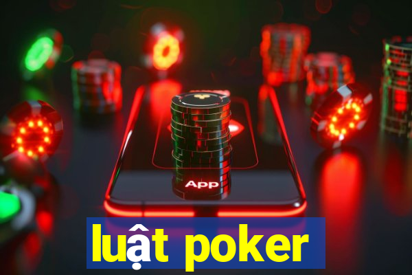 luật poker