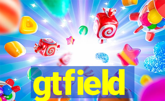 gtfield