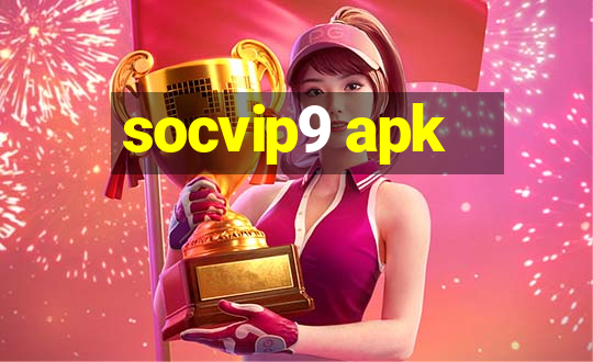 socvip9 apk