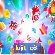 luật cờ tướng 2019