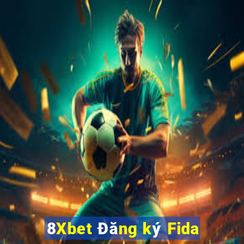 8Xbet Đăng ký Fida