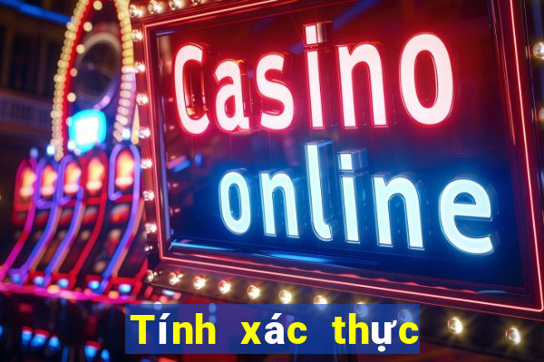 Tính xác thực của xổ số Ba Hi