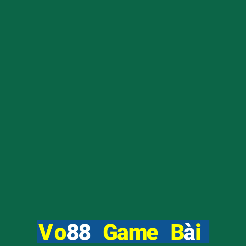 Vo88 Game Bài Online Hay