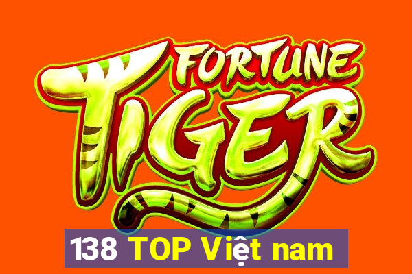 138 TOP Việt nam