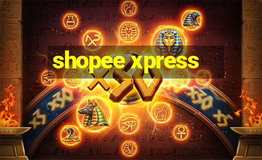 shopee xpress