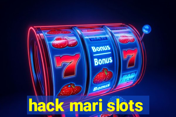 hack mari slots