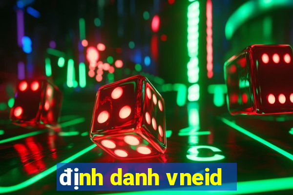 định danh vneid