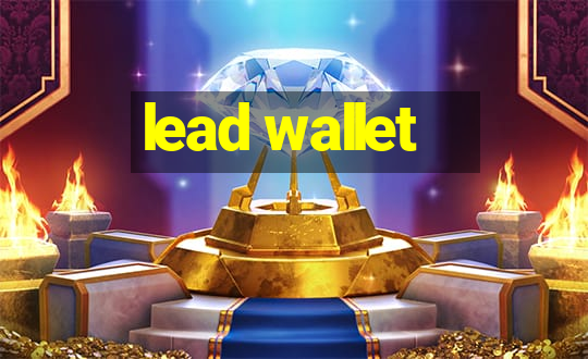 lead wallet