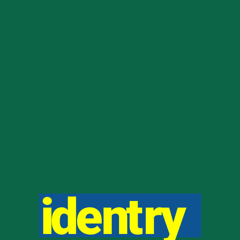 identry