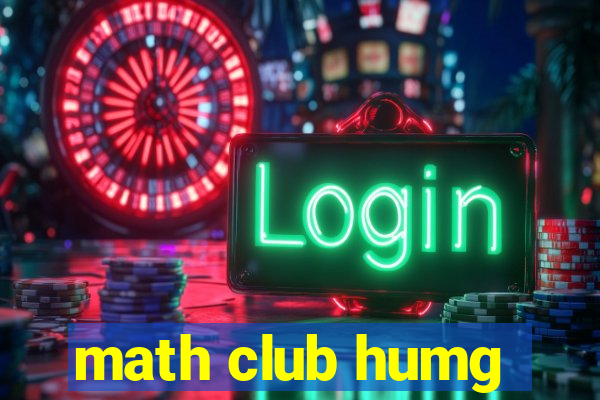 math club humg