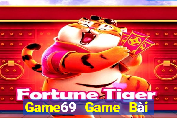 Game69 Game Bài Offline Cho Pc