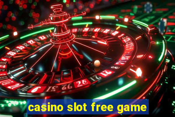 casino slot free game