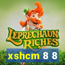 xshcm 8 8