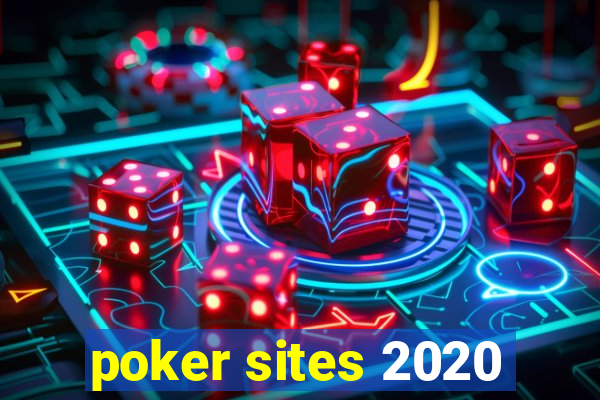 poker sites 2020