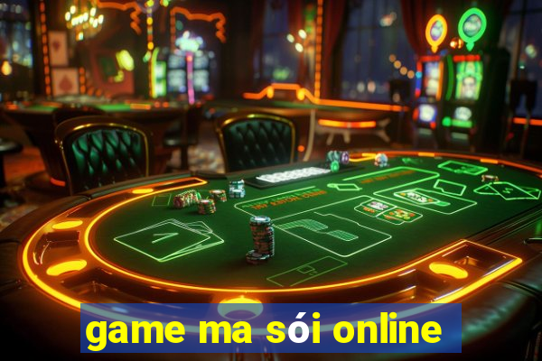 game ma sói online