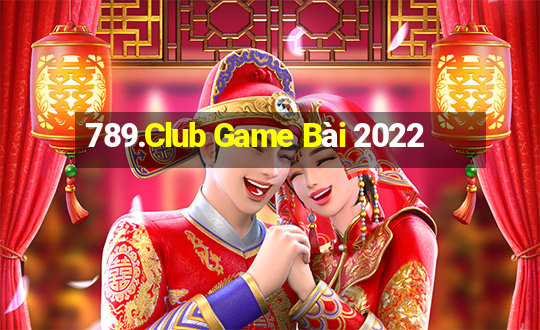 789.Club Game Bài 2022