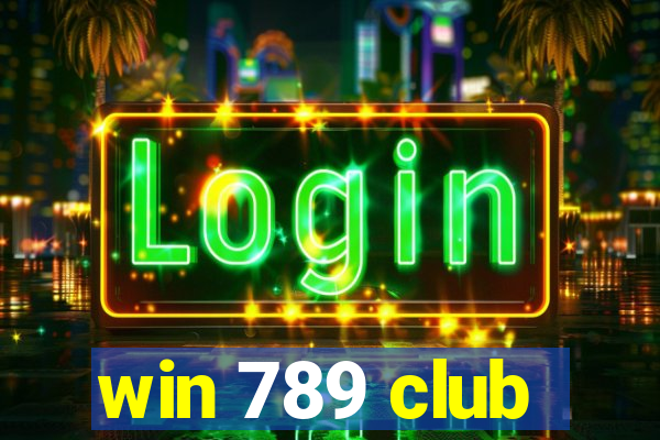 win 789 club