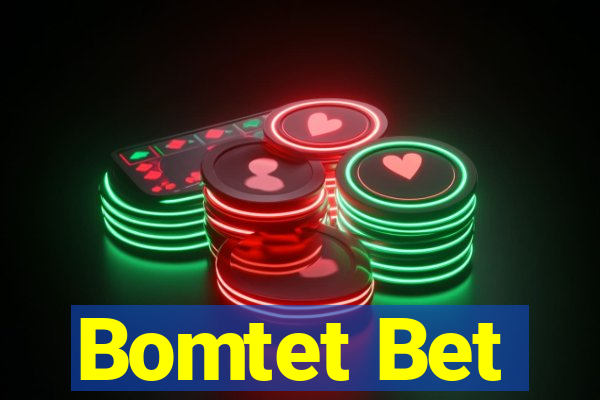 Bomtet Bet