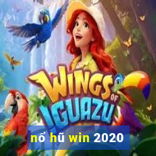 nổ hũ win 2020