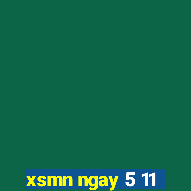 xsmn ngay 5 11