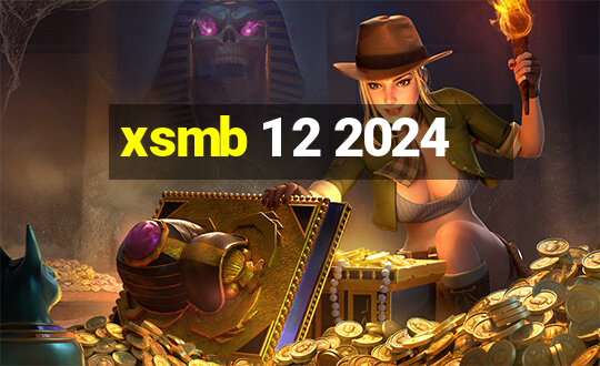 xsmb 1 2 2024