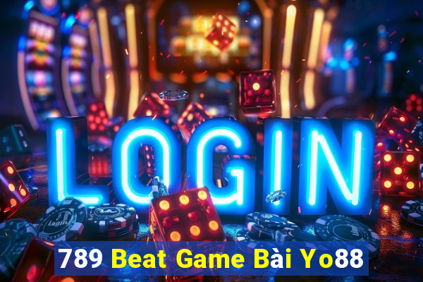 789 Beat Game Bài Yo88