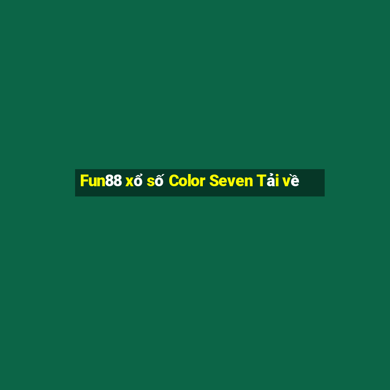 Fun88 xổ số Color Seven Tải về