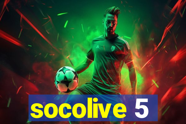 socolive 5