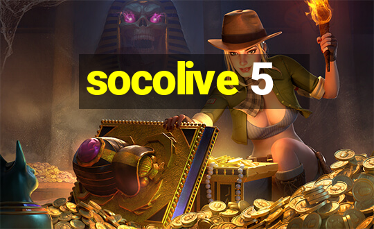 socolive 5