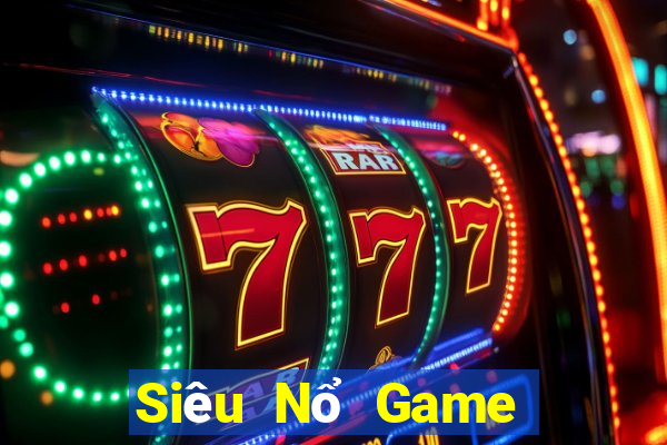 Siêu Nổ Game Bài 52