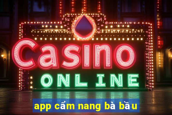 app cẩm nang bà bầu