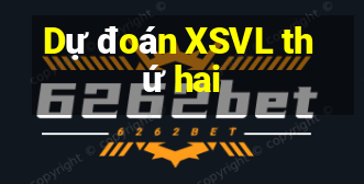 Dự đoán XSVL thứ hai