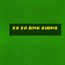 xo xo binh duong