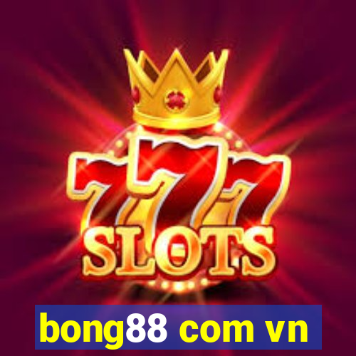 bong88 com vn